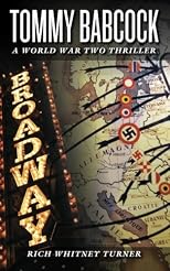 Tommy Babcock: A World War Two Thriller