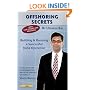 Offshoring Secrets: Building and Running a Successful India Operation