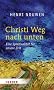 Christi Weg nach unten: Eine Spiritualit�t f�r unsere Zeit