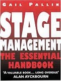 Stage Management: The Essential Handbook