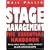 Stage Management: The Essential Handbook