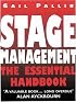Stage Management: The Essential Handbook: New Edition