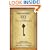 Jack Canfield's Key to Living the Law of Attraction: A Simple Guide to Creating the Life of Your Dreams
