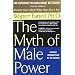 The Myth of Male Power