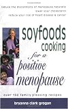 Soyfoods Cooking for a Positive Menopause