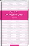 Der pensionierte General: Erz&auml;hlungen - Nguyen Huy Thiep