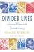 Divided Lives: American Women in the Twentieth Century