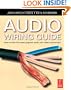 Audio Wiring Guide: How to wire the most popular audio and video connectors