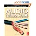 Audio Wiring Guide: How to wire the most popular audio and video connectors
