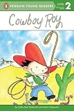Buy : Cowboy Roy (Penguin Young Readers, L2)