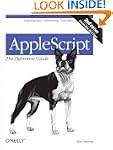 AppleScript: The Definitive Guide: Sc...