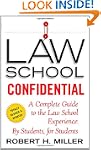 Law School Confidential: A Complete G...