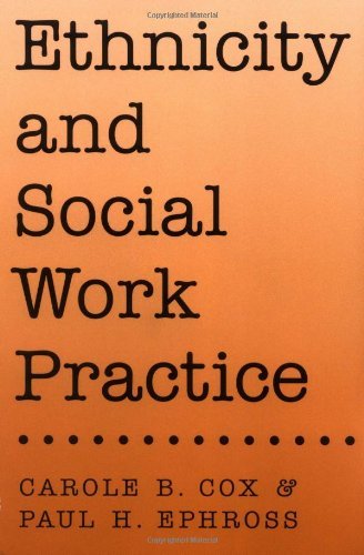 Ethnicity and Social Work Practice