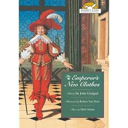 The Emperor's New Clothes, Told by Sir John Gielgud with Music by Mark Isham