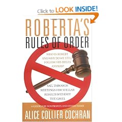Roberta's Rules of Order: Sail Through Meetings for Stellar Results Without the Gavel