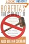 Roberta's Rules of Order: Sail Through Meetings for Stellar Results Without the Gavel