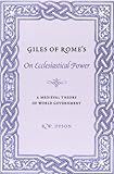 ISBN 9780231128032 product image for Giles of Rome's On Ecclesiastical Power: A Medieval Theory of World Government ( | upcitemdb.com