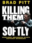 Killing Them Softly