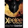 Xeelee: An Omnibus: Raft, Timelike Infinity, Flux,&hellip by Stephen Baxter