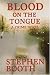Book Blood on the Tongue: A Crime Novel