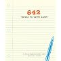 642 Things to Write Journal: A Journal by San Francisco Writers' Grotto