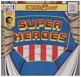 Drew's Famous Super Heroes