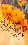 Company, No Misery (Volume 1)