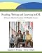 Reading, Writing, and Learning in ESL: A Resource Book for Teaching K-12 English Learners