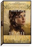 A Dream to Call My Own (The Brides of Gallatin County, Book 3)