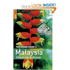 The Rough Guide to Malaysia, Singapore and Brunei (Rough Guide Travel Guides)