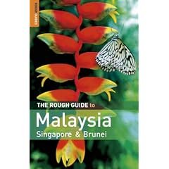 The Rough Guide to Malaysia, Singapore and Brunei (Rough Guide Travel Guides)
