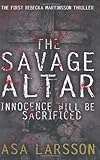 The savage altar