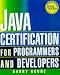 Book Java 1.1 Certification Exam Guide for Programmers and Developers