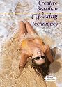 Creative Brazilian Waxing Techniques