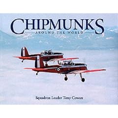 Chipmunks Around the World: Royal Air Force Expeditionary Flight