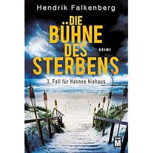 Die Bühne des Sterbens (Hannes Niehaus 3)