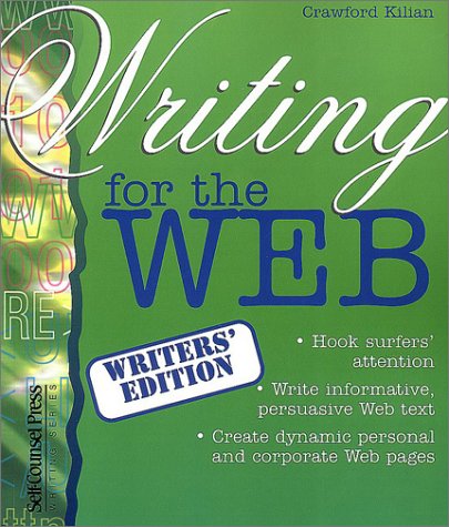 Writing for the Web (Writers Edition) (Self-Counsel Writing Series)