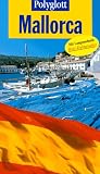 Mallorca - Polyglott Reisef&uuml;hrer - 