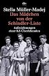 Das M�dchen von der Schindler-Liste: Aufzeichnungen einer KZ-�berlebenden