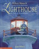Lighthouse: A Story of Remembrance