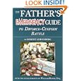 The Father's Emergency Guide to Divorce-Custody Battle: A Tour Through the Predatory World of Judges, Lawyers,... by Robert Seidenberg and William Dawes