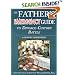 The Father's Emergency Guide to Divorce-Custody Battle: A Tour Through the Predatory World of Judges, Lawyers, Psychologists & Social Workers, in the Subculture of Divorce