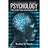 psychology the stuff you can really use