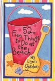 52 Fun Things to Do at the Beach (52 Series)