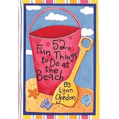 52 Fun Things to Do at the Beach (52 Series)