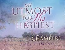 My Utmost for His Highest: The Golden Book of Oswald Chambers