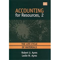 Accounting for Resources, 2: The Life Cycles of Materials (v. 2)