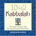 10-Minute Kabbalah: Blessings, Wisdom, and Guidance from the Tree of Life (10 Minute)