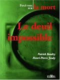 Le deuil impossible