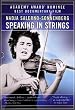 Speaking in Strings [DVD] [Region 1] [US Import] [NTSC]